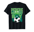 Pepere Birthday Soccer Group Family T-Shirt - Graphic Print for Adults - T-Shirt, Sweatshirt, Hoodie