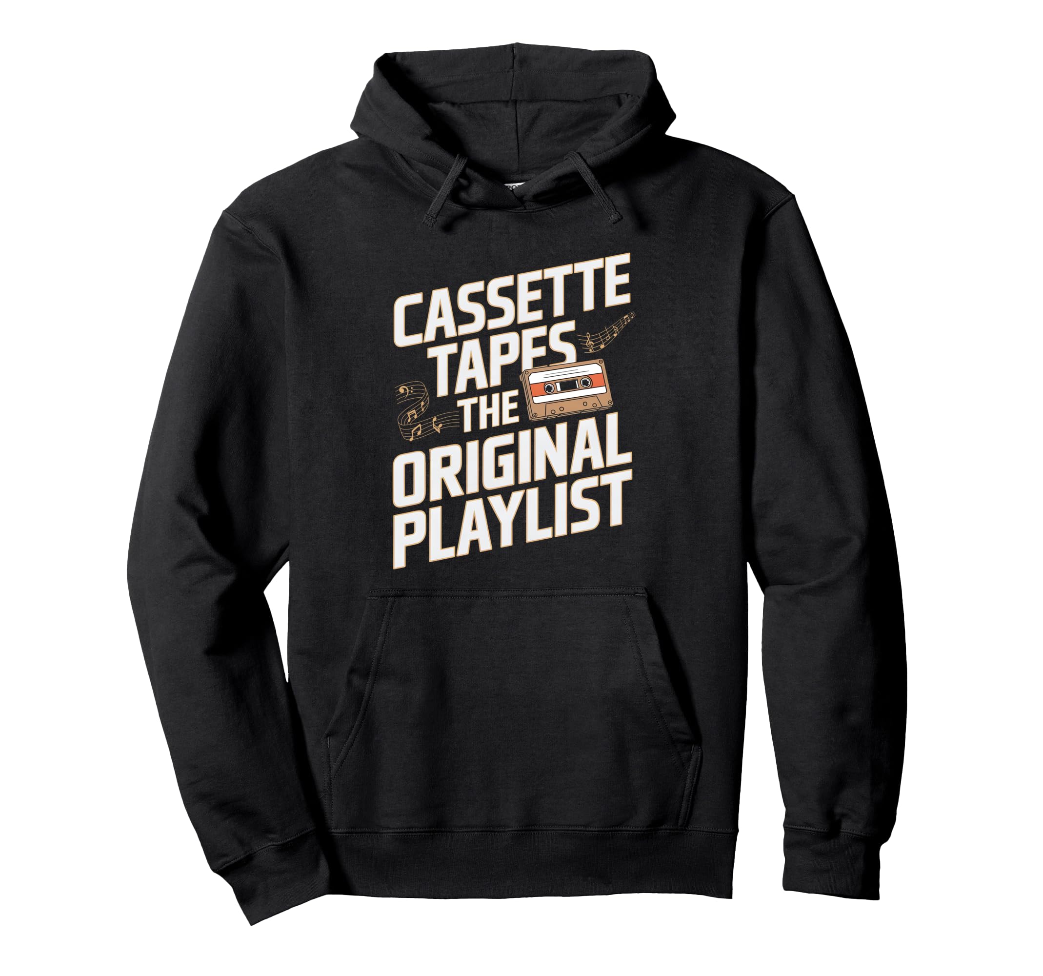 Cassette Tapes Original Playlist Hoodie - Casual Everyday Wear Men Women - T-Shirt, Sweatshirt, Hoodie