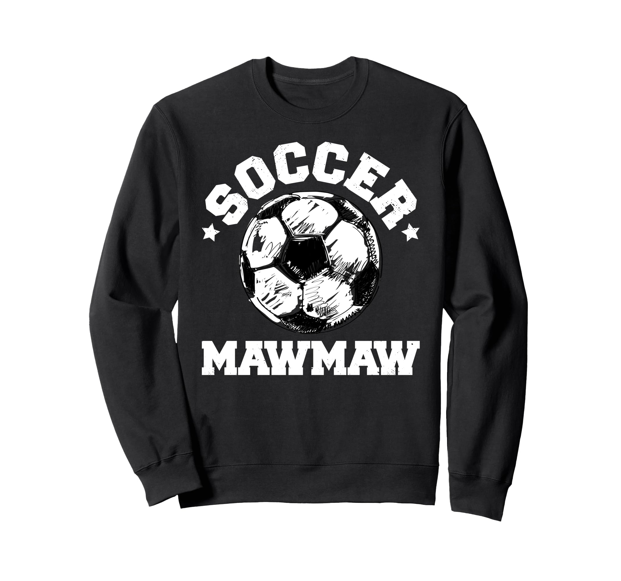 Soccer Mawmaw Soccer Ball Sweatshirt - Fun Novelty Design Men Women - T-Shirt, Sweatshirt, Hoodie