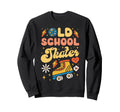 Roller Skating Skate 1970S Old School Sweatshirt - Trendy Graphic Unisex - T-Shirt, Sweatshirt, Hoodie