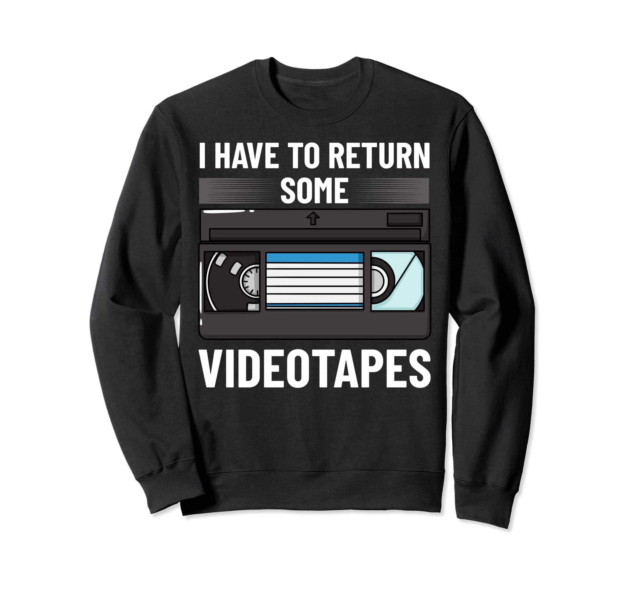 Vhs Player Videotape Video Sweatshirt - Casual Everyday Wear Men Women - T-Shirt, Sweatshirt, Hoodie