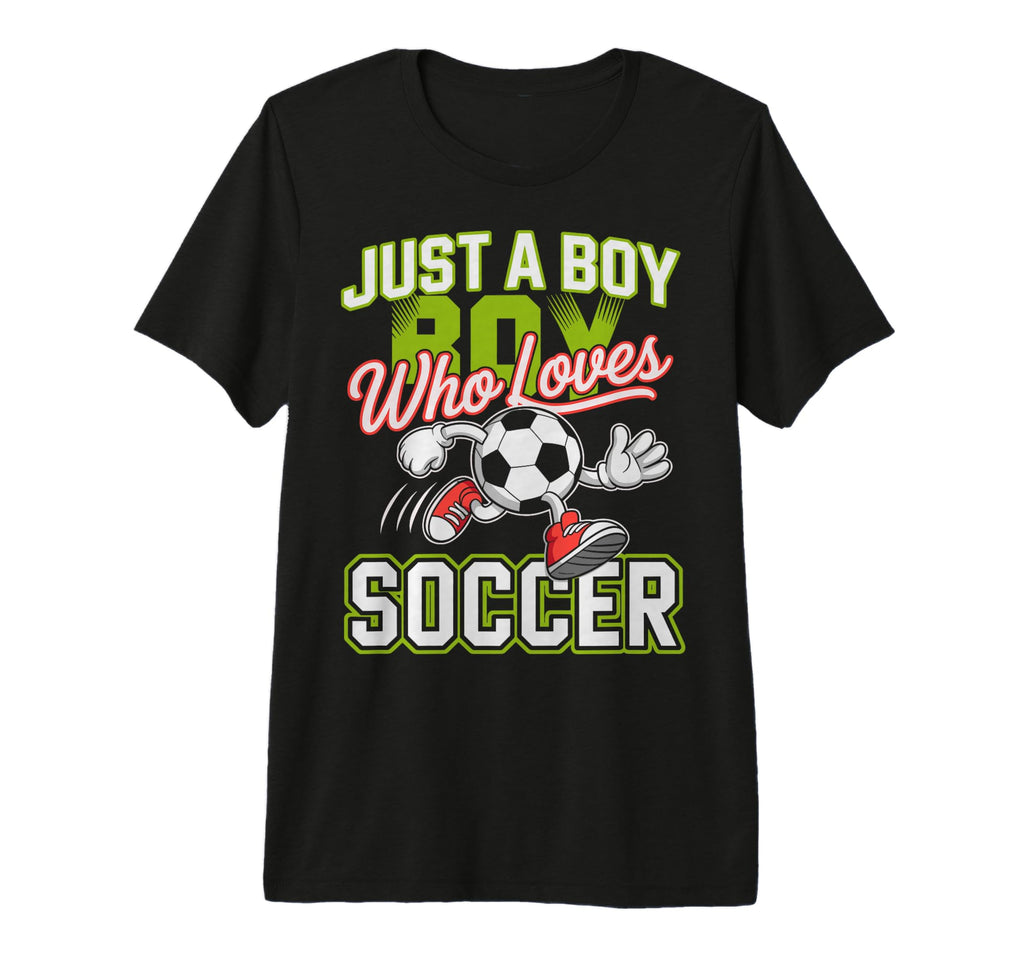 Just Who Loves Soccer Footbal Player T-Shirt - Graphic Print for Adults - T-Shirt, Sweatshirt, Hoodie