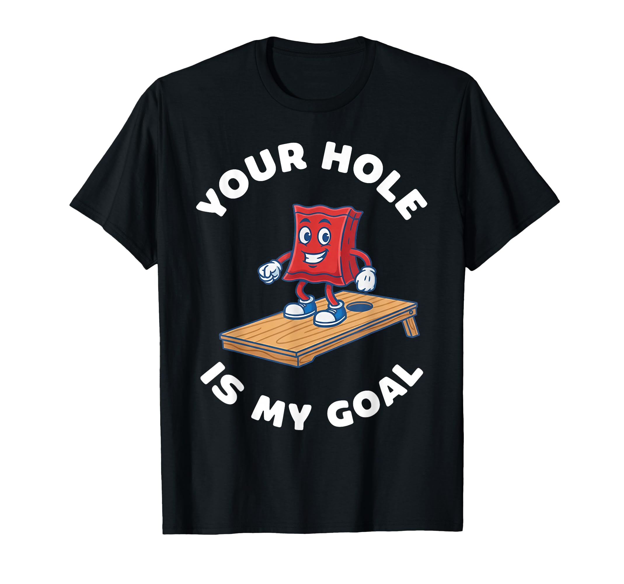 Funny Your Hole Is My Goal T-Shirt - Unique Graphic Unisex - T-Shirt, Sweatshirt, Hoodie