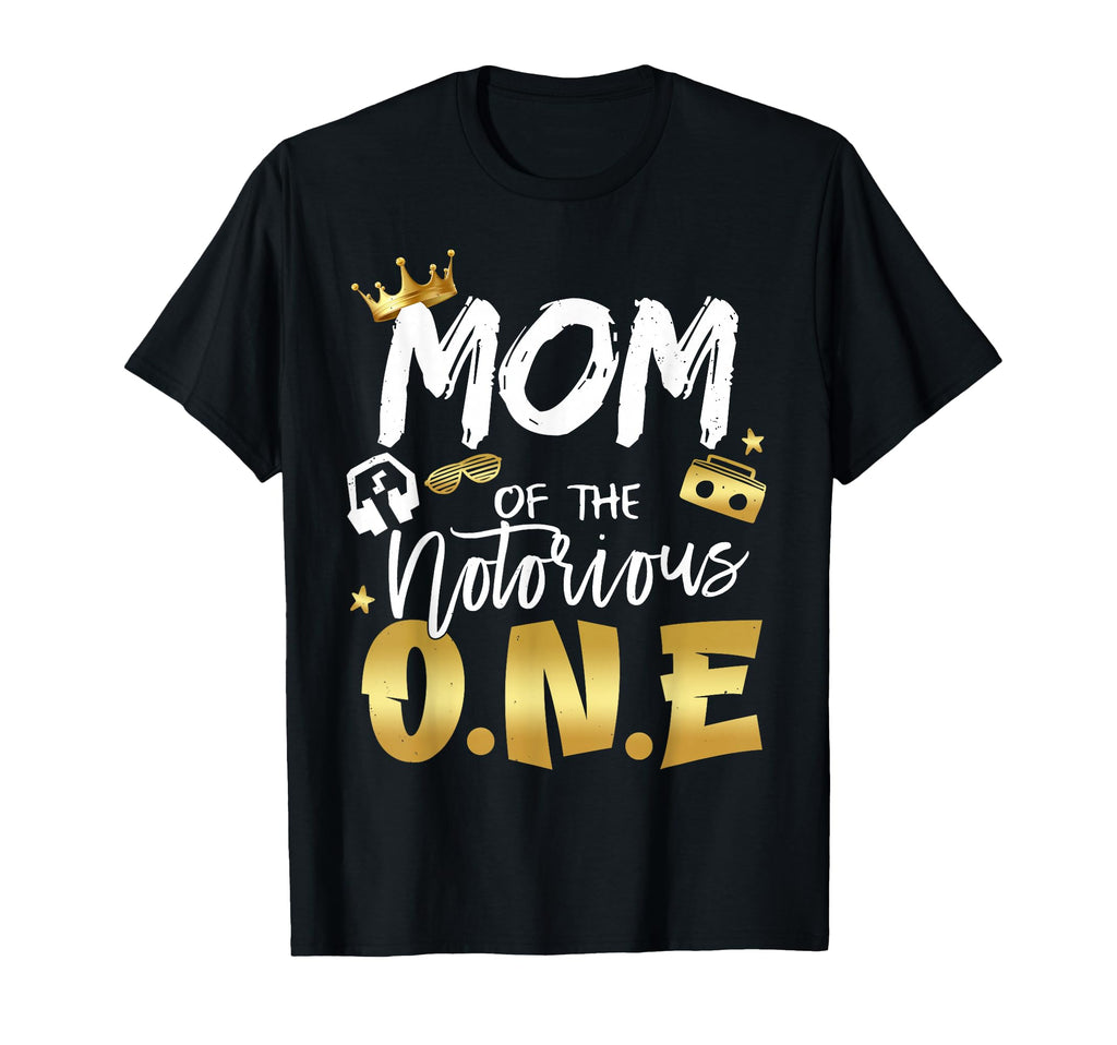 Mom Notorious One Old School 1St Hip Hop T-Shirt - Graphic Print Men Women - T-Shirt, Sweatshirt, Hoodie