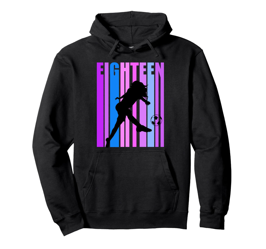 18Th Soccer Birthday Goals Score Hoodie - Custom Art Print for Adults - T-Shirt, Sweatshirt, Hoodie