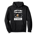 Soccer Player Just Who Loves Soccer Hoodie - Minimalist Print Unisex - T-Shirt, Sweatshirt, Hoodie