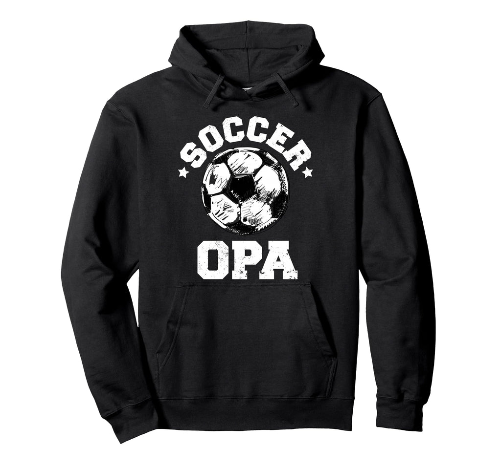 Soccer Opa Soccer Ball Distressed Funny Hoodie - Trendy Graphic Unisex - T-Shirt, Sweatshirt, Hoodie