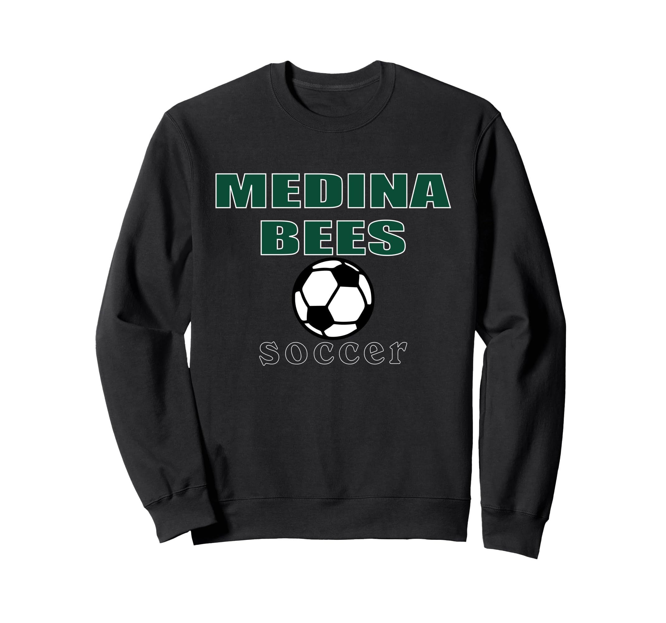 Medina Bees Soccer Hometown Sweatshirt - Casual Everyday Wear Unisex - T-Shirt, Sweatshirt, Hoodie