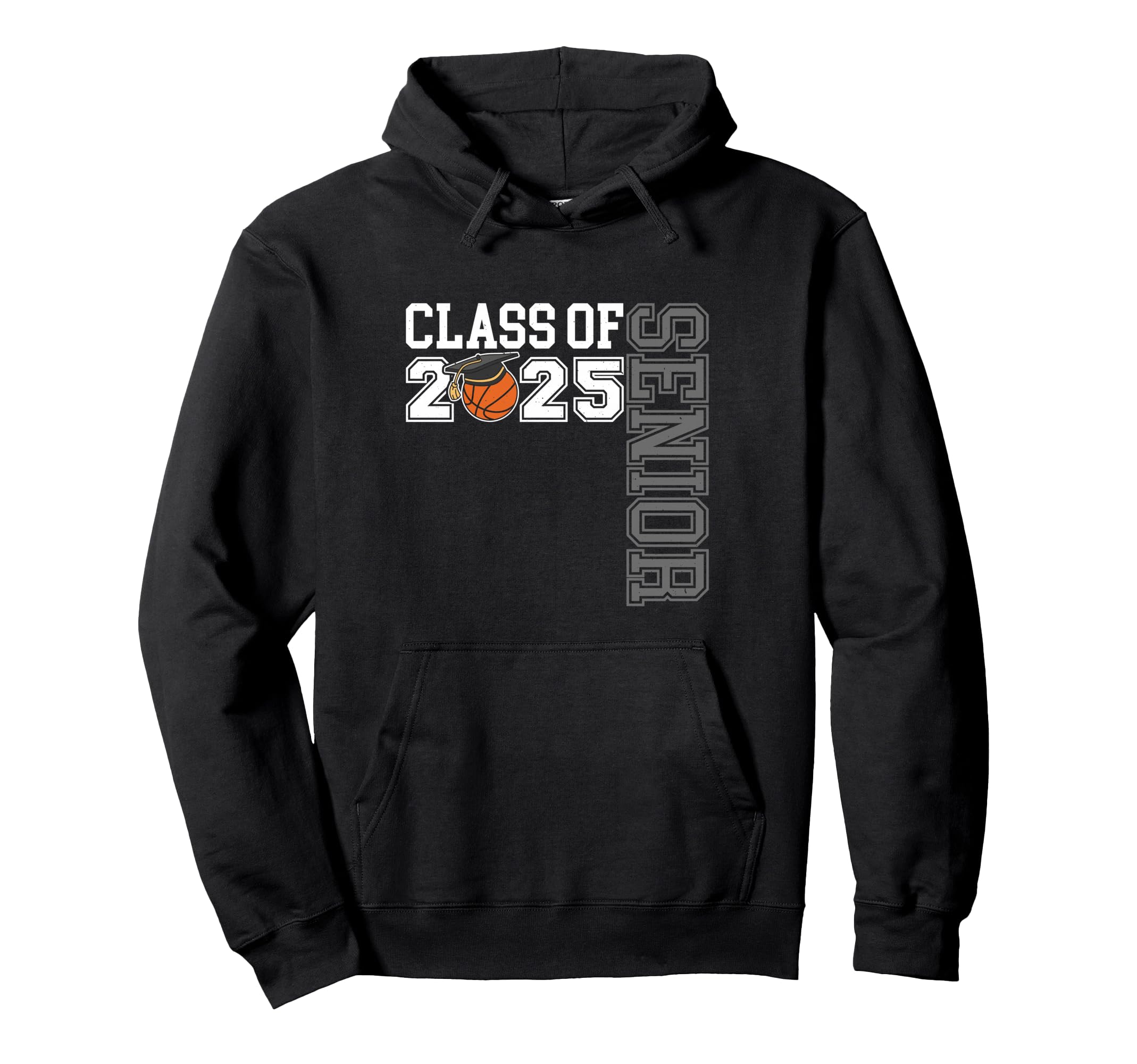 Class 2025 Basketball Senior Night Hoodie - Fun Novelty Design Men Women - T-Shirt, Sweatshirt, Hoodie