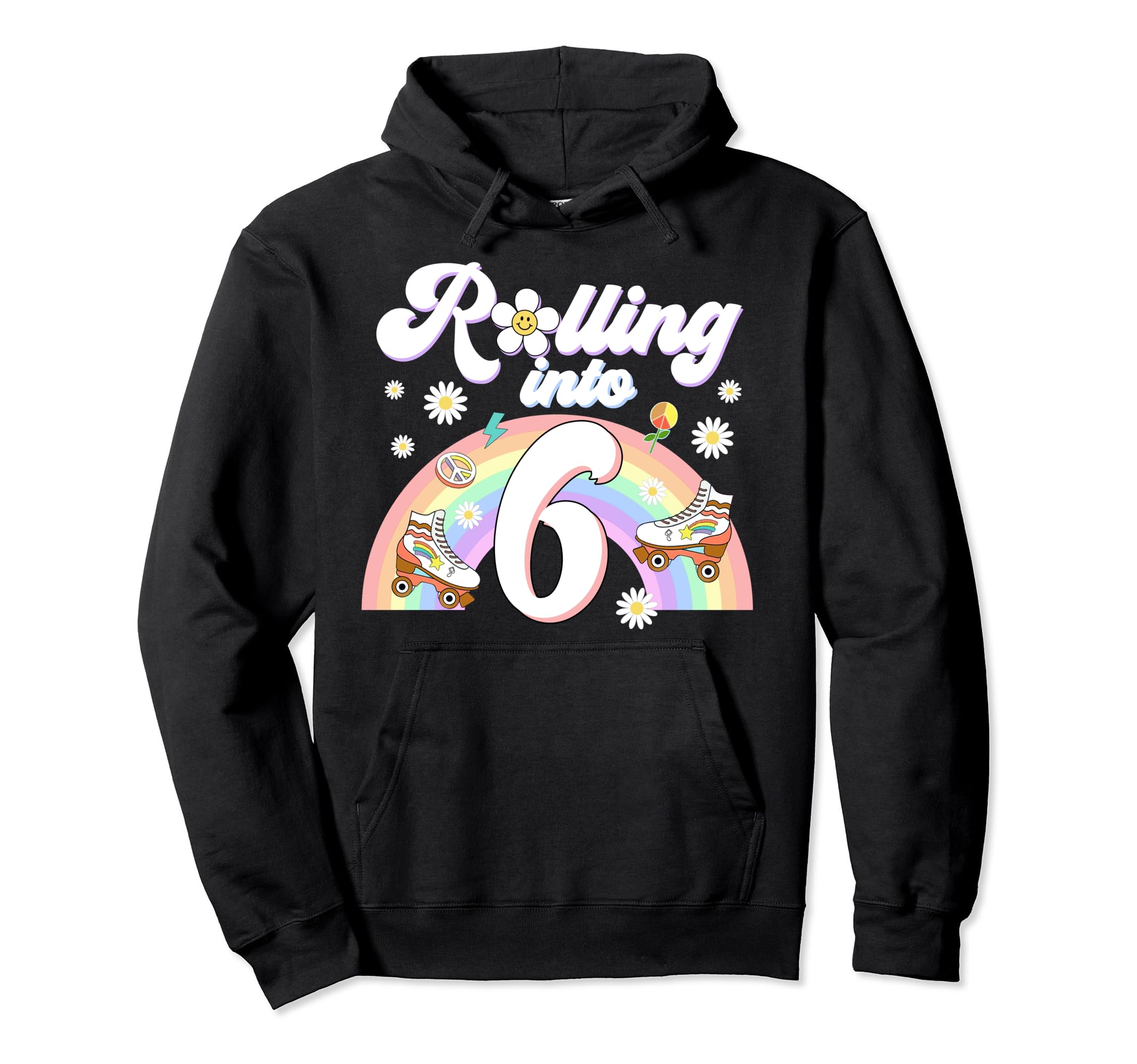 Rolling Into 6 Birthday Groovy 6Th Hoodie - Casual Everyday Wear Unisex - T-Shirt, Sweatshirt, Hoodie