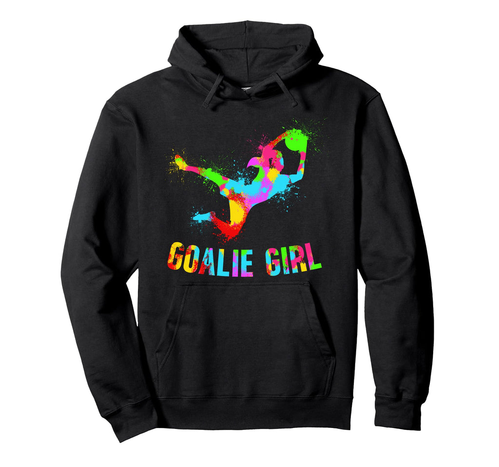 Soccer Goalie Soccer Goalkeeper Female Hoodie - Unique Graphic for Adults - T-Shirt, Sweatshirt, Hoodie