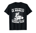 Skater Skates Roller Skating T-Shirt - Unique Graphic Unisex - T-Shirt, Sweatshirt, Hoodie