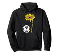 You Are My Sunshine Sunflower Soccer Hoodie - Trendy Graphic for Adults - T-Shirt, Sweatshirt, Hoodie