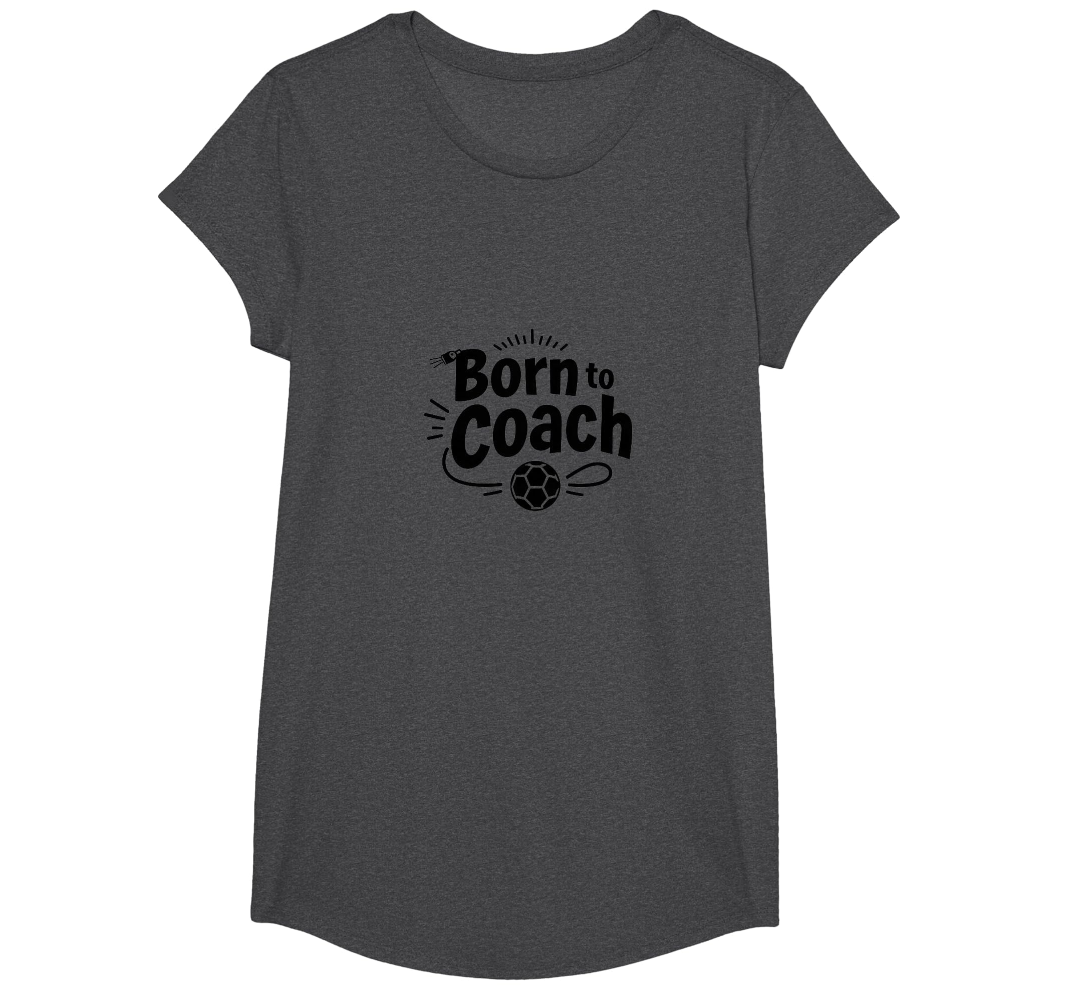 Born To Coach Soccer Inspirational T-Shirt - Fun Novelty Design Unisex - T-Shirt, Sweatshirt, Hoodie