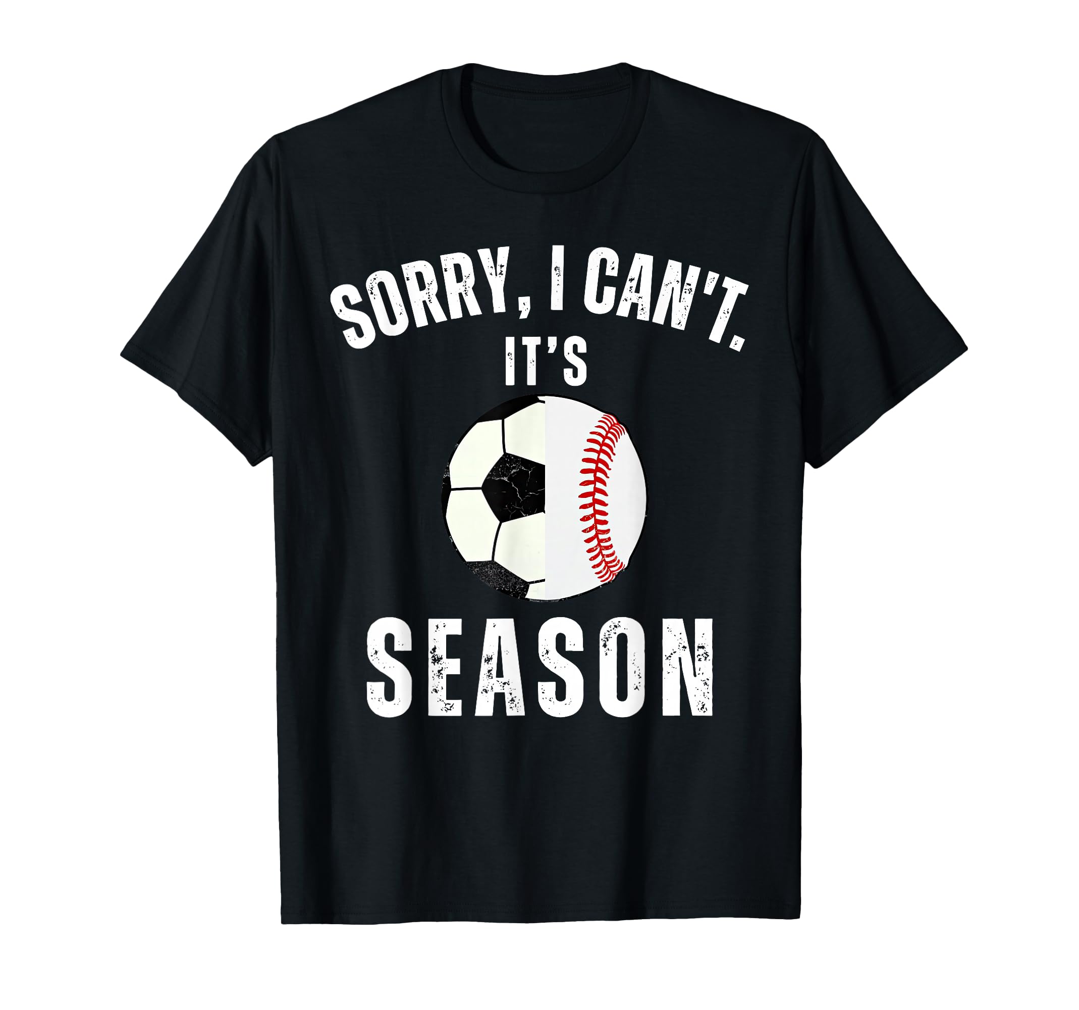 Sorry I Cant Its Soccer And T-Shirt - Aesthetic Graphic for Adults - T-Shirt, Sweatshirt, Hoodie