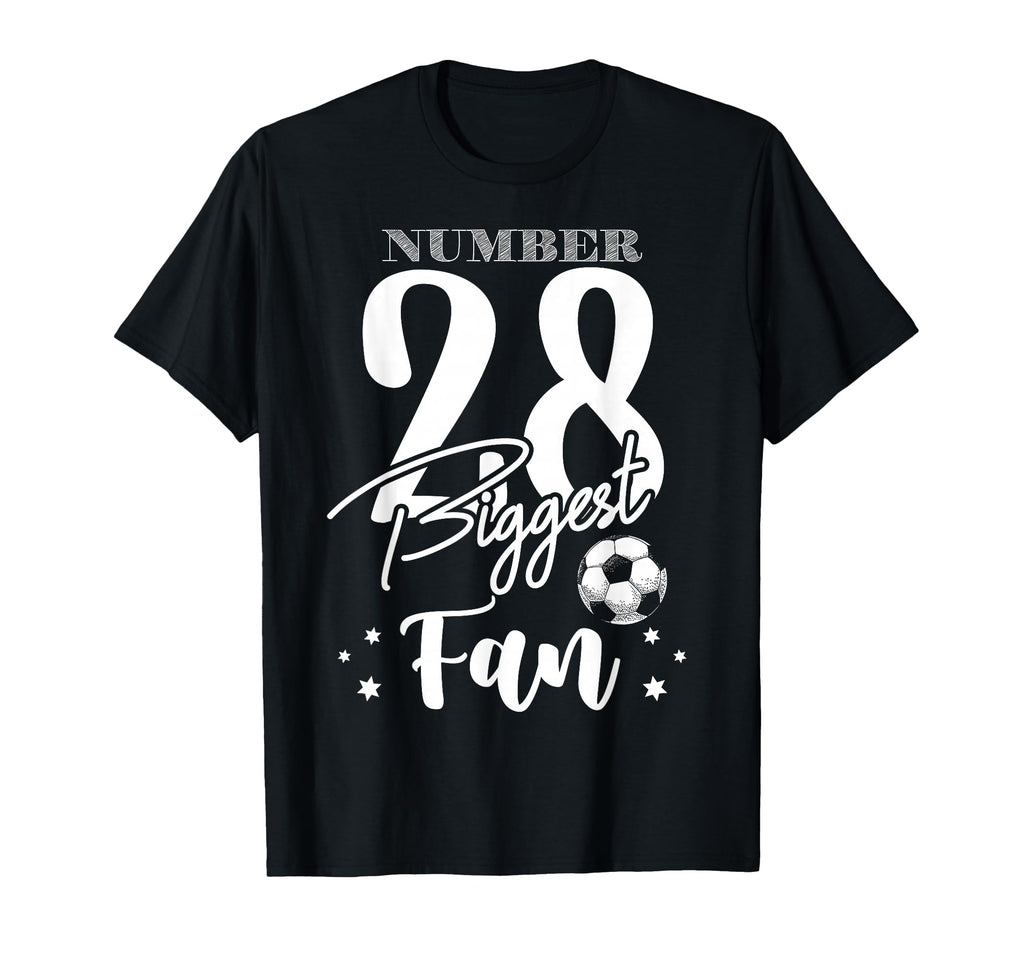 Number 28 Biggest Fan Soccer T-Shirt - Casual Everyday Wear for Adults - T-Shirt, Sweatshirt, Hoodie