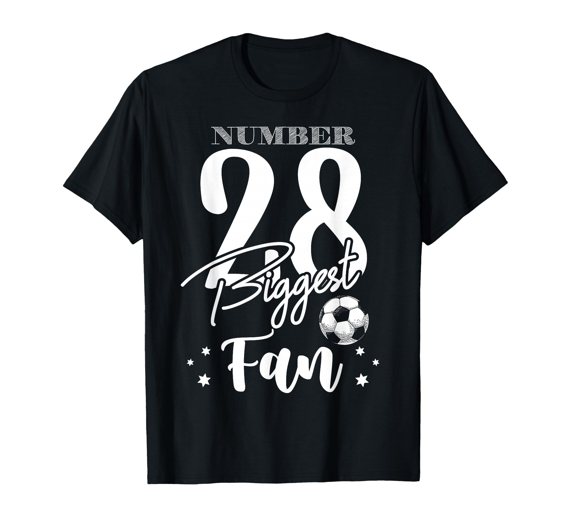Number 28 Biggest Fan Soccer T-Shirt - Casual Everyday Wear for Adults - T-Shirt, Sweatshirt, Hoodie
