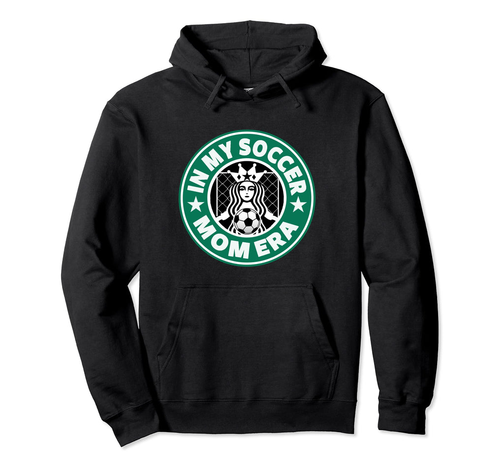 Soccer Mom Era Soccer Sideline Hoodie - Casual Everyday Wear Unisex - T-Shirt, Sweatshirt, Hoodie