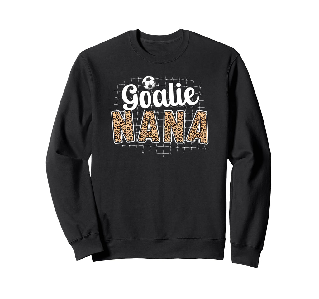 Soccer Goalie Nana Soccer Keeper Nana Sweatshirt - Streetwear Style Unisex - T-Shirt, Sweatshirt, Hoodie