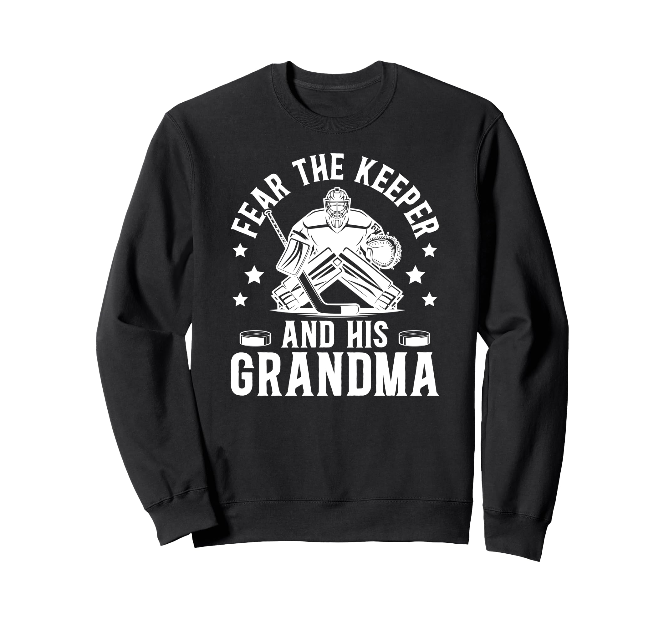 Funny Hockey Keeper Grandma Hockey Sweatshirt - Unique Graphic Men Women - T-Shirt, Sweatshirt, Hoodie