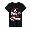 Funny Soccer Lover Soccer Mom T-Shirt - Graphic Print Unisex - T-Shirt, Sweatshirt, Hoodie