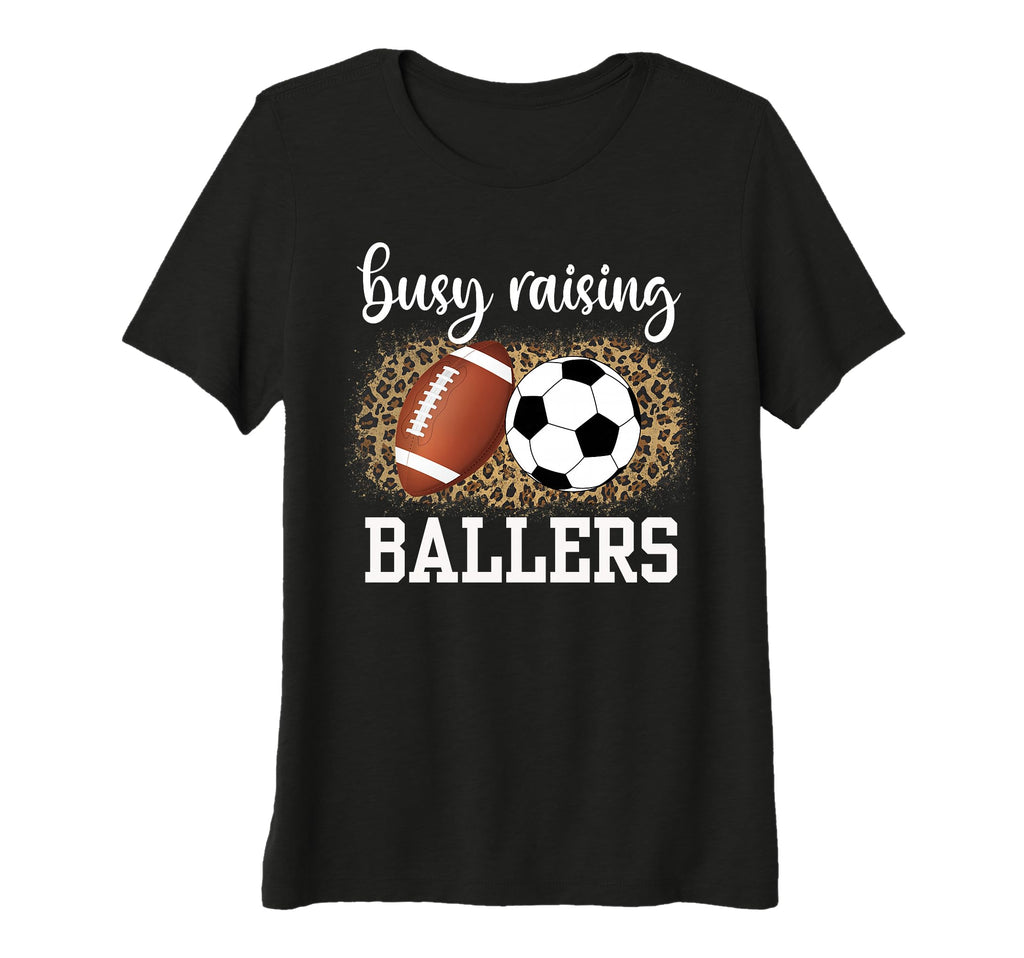 Womens Busy Raising Ballers Soccer T-Shirt - Aesthetic Graphic for Adults - T-Shirt, Sweatshirt, Hoodie