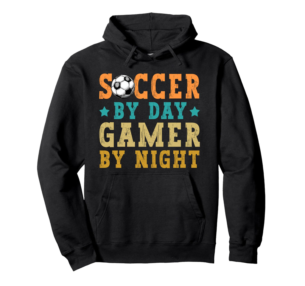 Soccer Day Gamer Night Funny Soccer Hoodie - Fun Novelty Design Unisex - T-Shirt, Sweatshirt, Hoodie