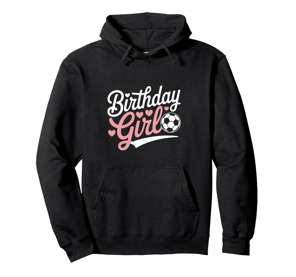 Birthday Soccer Hearts Fun Celebration Hoodie - Graphic Print Unisex - T-Shirt, Sweatshirt, Hoodie