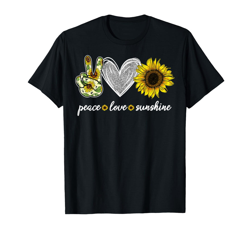 Peace Love Sunshine Sunflower T-Shirt - Casual Everyday Wear Men Women - T-Shirt, Sweatshirt, Hoodie