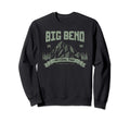 Big Bend National Park Outdoor Sweatshirt - Streetwear Style Unisex - T-Shirt, Sweatshirt, Hoodie