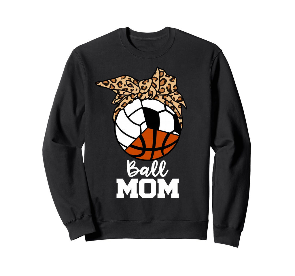 Ball Mom Funny Volleyball Sweatshirt - Fun Novelty Design for Adults - T-Shirt, Sweatshirt, Hoodie