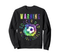 Warning Soccer Dad Will Yell Sweatshirt - Fun Novelty Design Men Women - T-Shirt, Sweatshirt, Hoodie