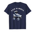 Lets Roll Roller Skates Derby Disco T-Shirt - Graphic Print for Adults - T-Shirt, Sweatshirt, Hoodie