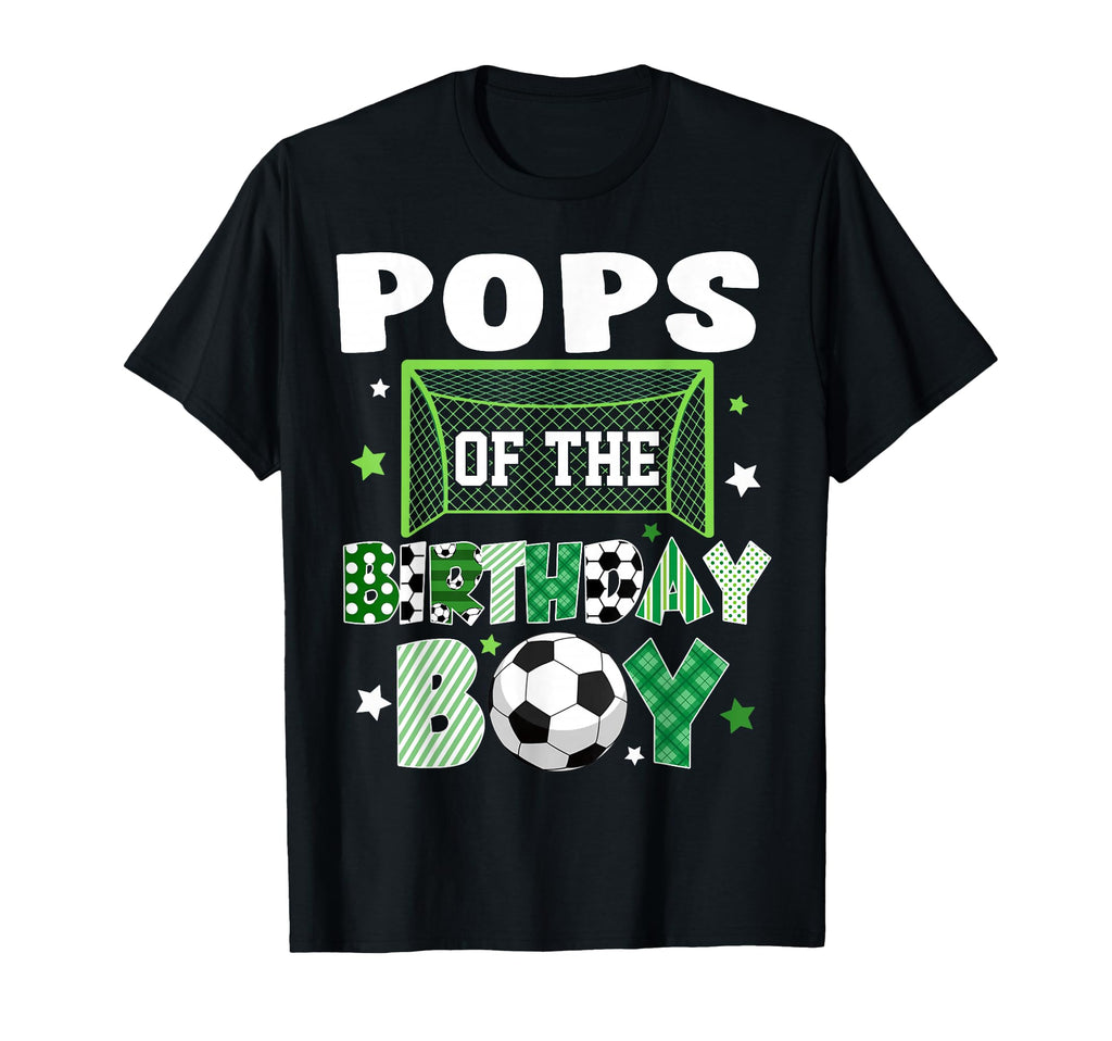 Pops Birthday Soccer Family Lover T-Shirt - Unique Graphic for Adults - T-Shirt, Sweatshirt, Hoodie
