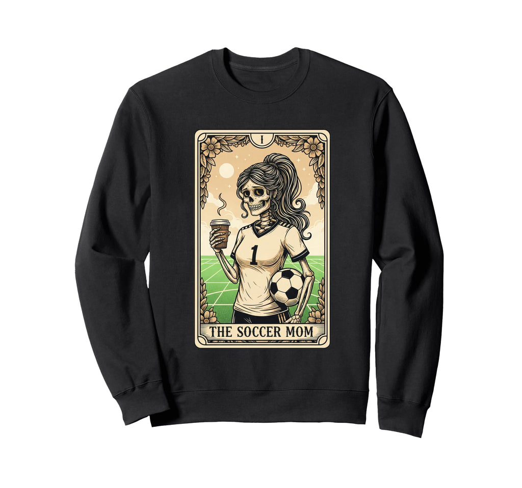 Soccer Mom Tarot Card Halloween Sweatshirt - Fun Novelty Design Unisex - T-Shirt, Sweatshirt, Hoodie