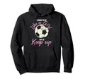I Know I Play Like Try To Keep Up Hoodie - Minimalist Print Men Women - T-Shirt, Sweatshirt, Hoodie