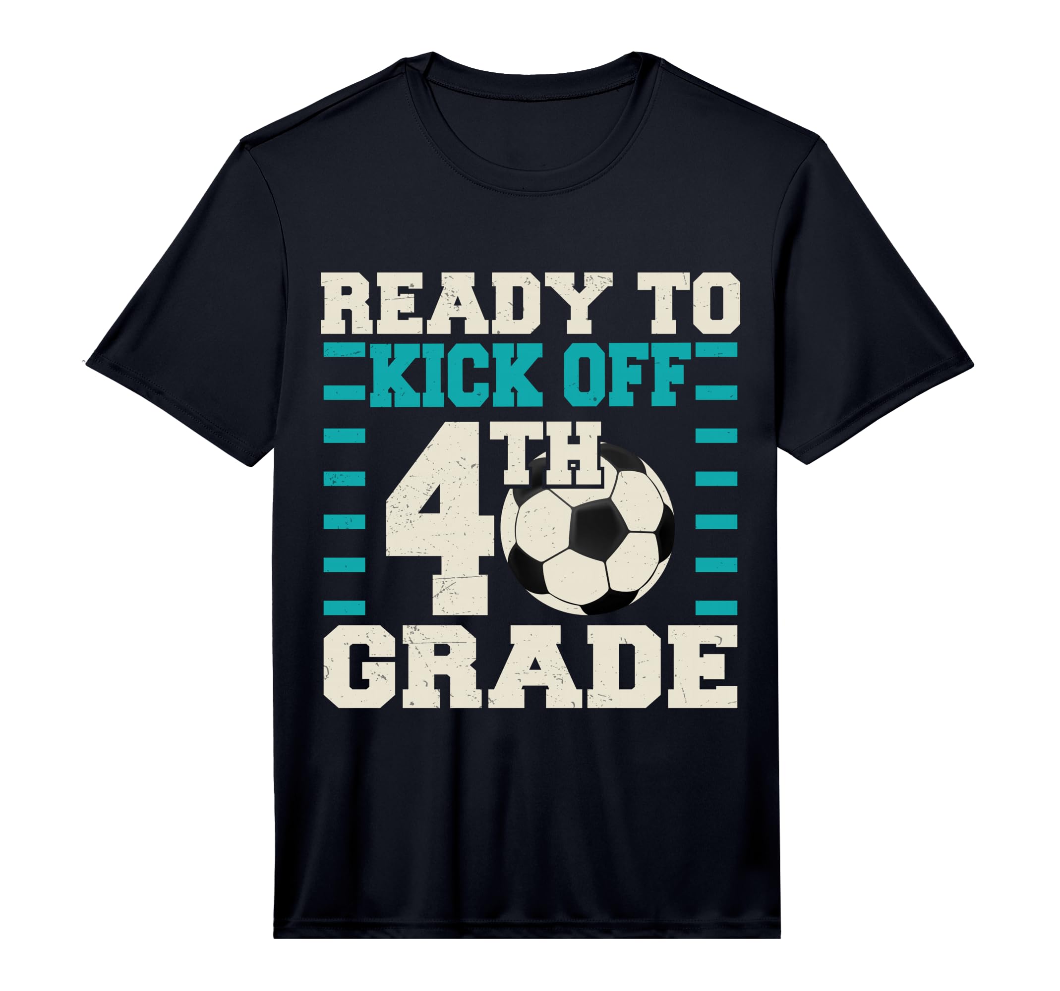 Ready To Kick Off 4Th Grade Soccer T-Shirt - Aesthetic Graphic for Adults - T-Shirt, Sweatshirt, Hoodie