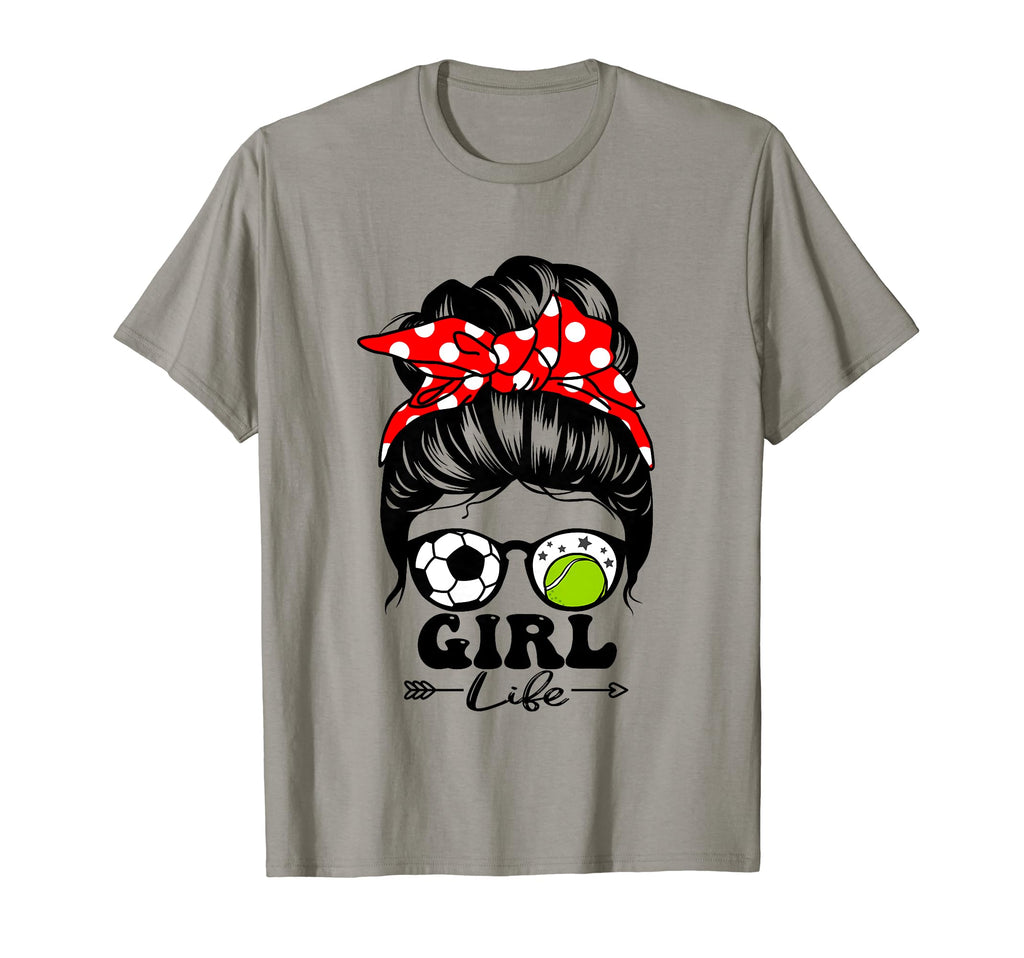 Life Messy Bun Hair Funny Soccer T-Shirt - Novelty Apparel for Adults - T-Shirt, Sweatshirt, Hoodie