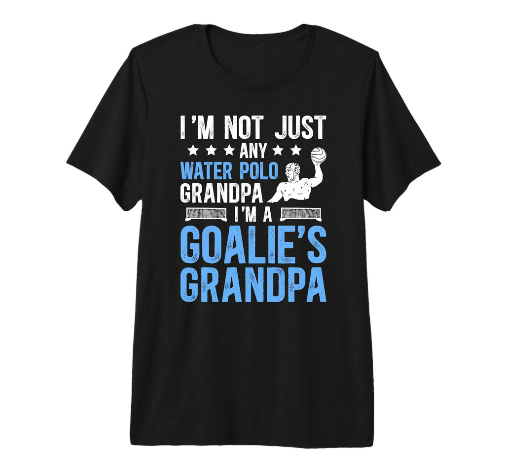 Mens Im Water Polo Goalie Grandpa T-Shirt - Trendy Graphic for Adults - T-Shirt, Sweatshirt, Hoodie