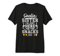 Funny Hockey Goalie Sister Ice T-Shirt - Custom Art Print for Adults - T-Shirt, Sweatshirt, Hoodie