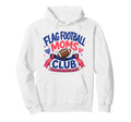 Proud Flag Football Moms Club Gameday Hoodie - Custom Art Print for Adults - T-Shirt, Sweatshirt, Hoodie