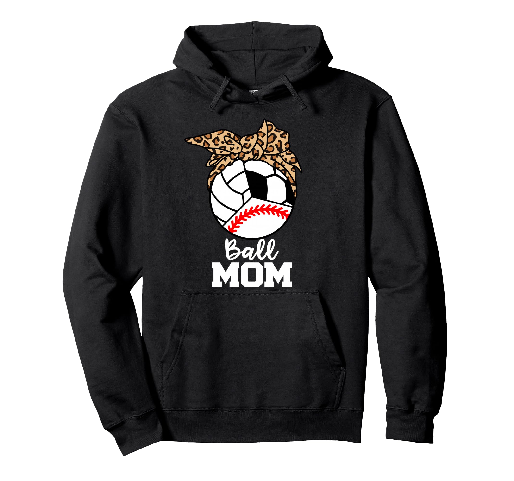 Ball Mom Funny Baseball Volleyball Hoodie - Novelty Apparel for Adults - T-Shirt, Sweatshirt, Hoodie