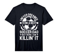 Mens Soccer Dad Performance T-Shirt - Casual Everyday Wear Unisex - T-Shirt, Sweatshirt, Hoodie