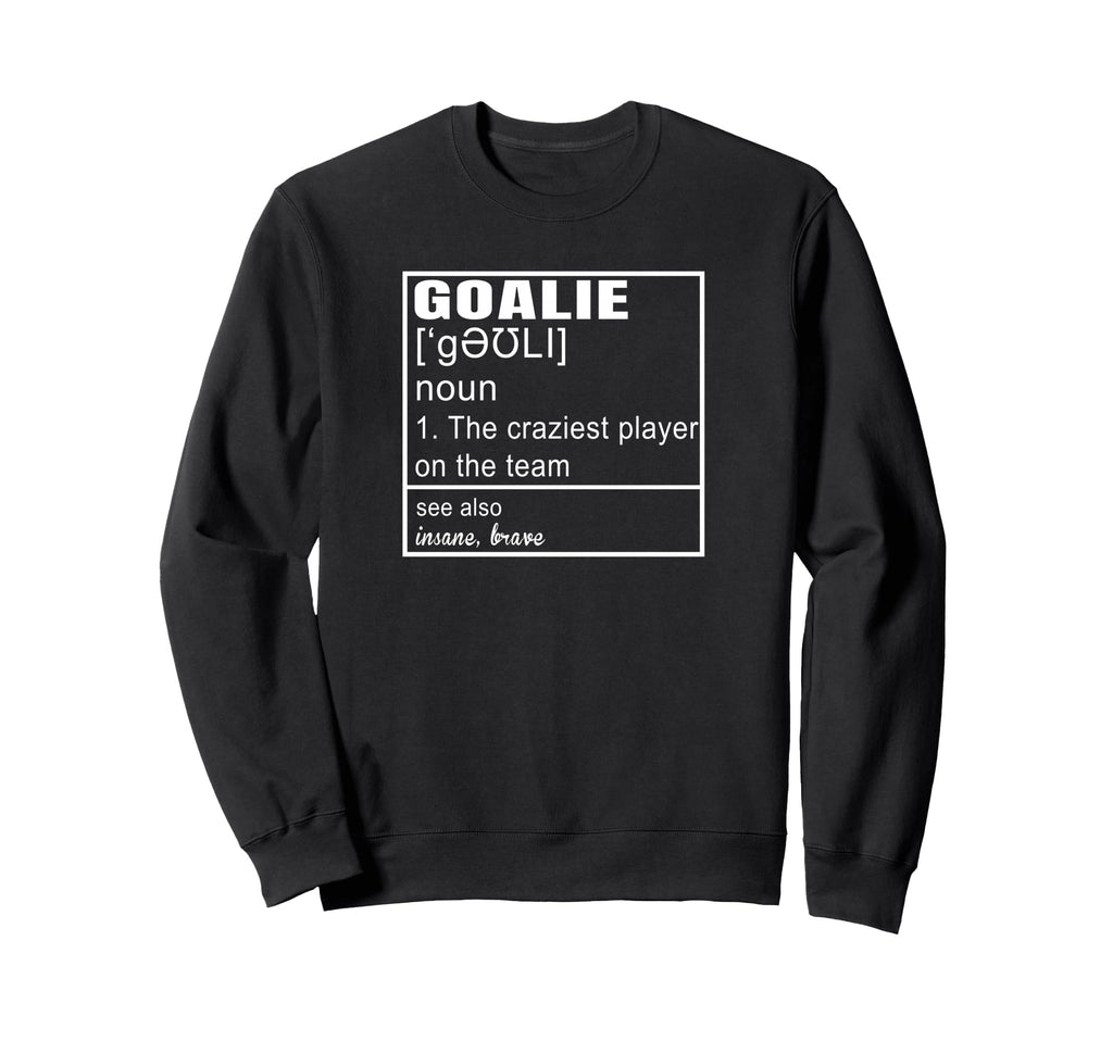 Goalkeeper Definition Soccer Sweatshirt - Minimalist Print for Adults - T-Shirt, Sweatshirt, Hoodie
