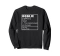 Goalkeeper Definition Soccer Sweatshirt - Minimalist Print for Adults - T-Shirt, Sweatshirt, Hoodie