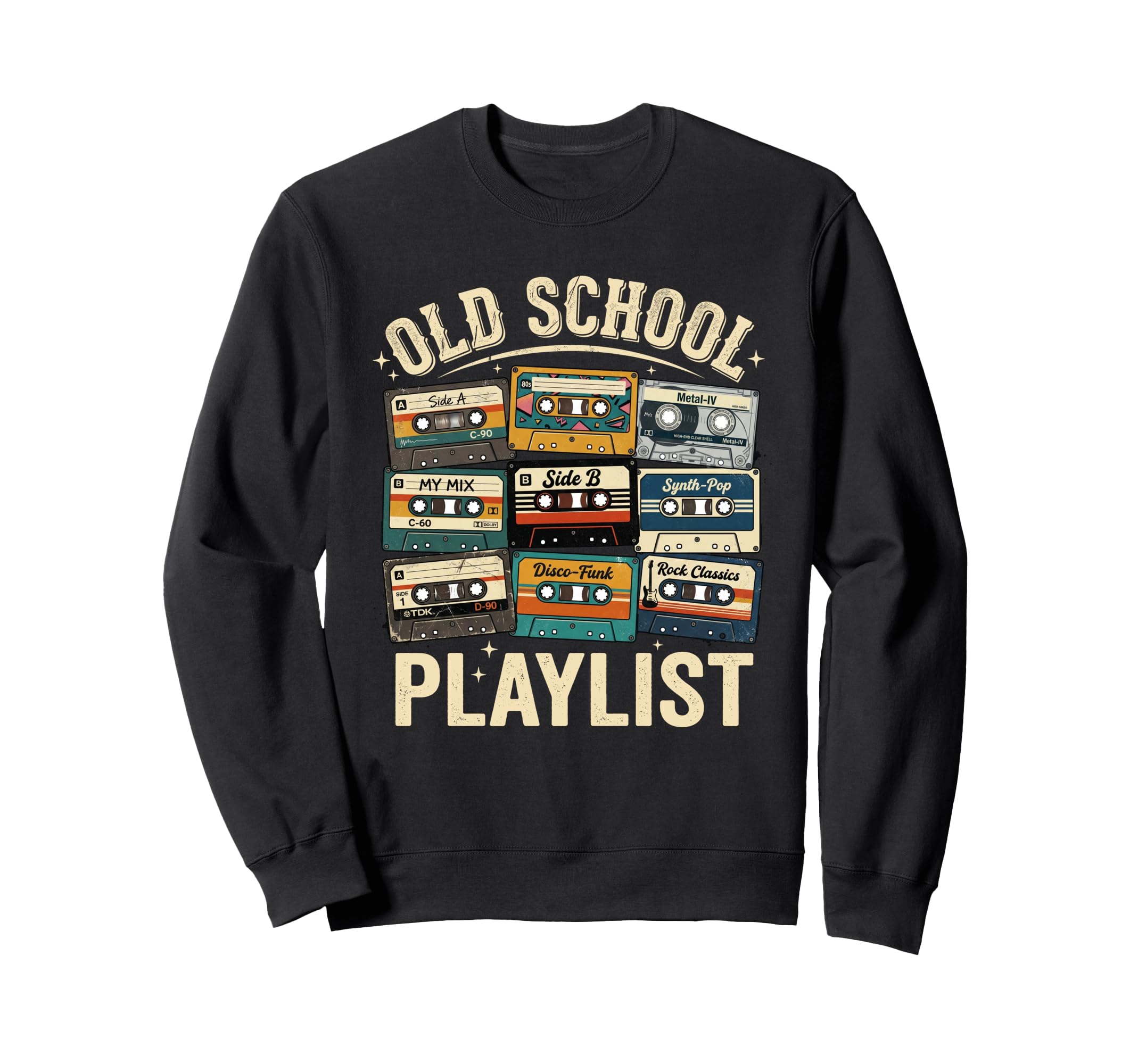 Old School Playlist Cassette Tape Sweatshirt - Novelty Apparel Men Women - T-Shirt, Sweatshirt, Hoodie