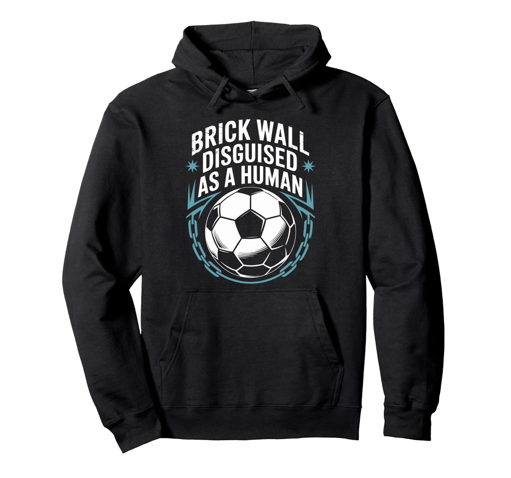 Coach Soccer Player Brick Wall Hoodie - Novelty Apparel for Adults - T-Shirt, Sweatshirt, Hoodie