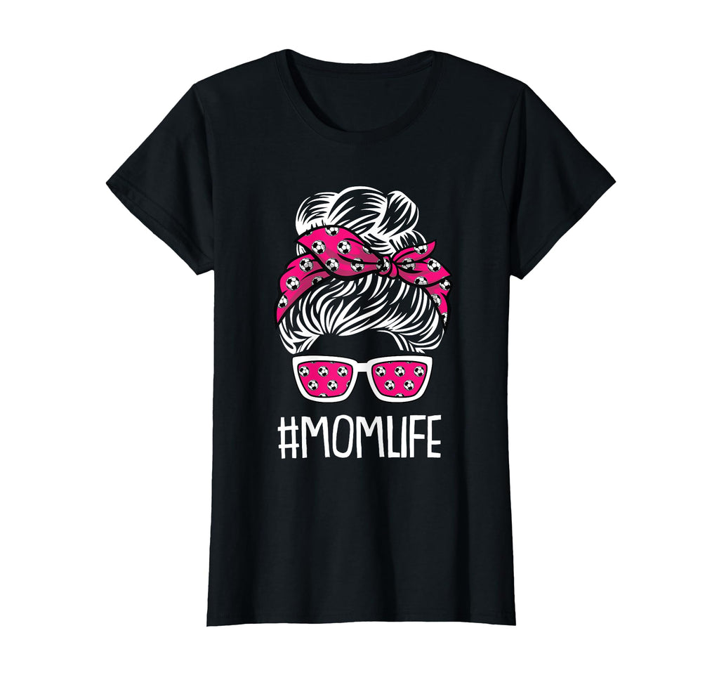 Mom Life Mothers Day Soccer Ball T-Shirt - Novelty Apparel for Adults - T-Shirt, Sweatshirt, Hoodie