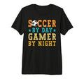 Soccer Day Gamer Night Funny Soccer T-Shirt - Streetwear Style for Adults - T-Shirt, Sweatshirt, Hoodie
