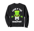 Soccer Goal Keepers Luck O Goalpost Sweatshirt - Trendy Graphic Unisex - T-Shirt, Sweatshirt, Hoodie